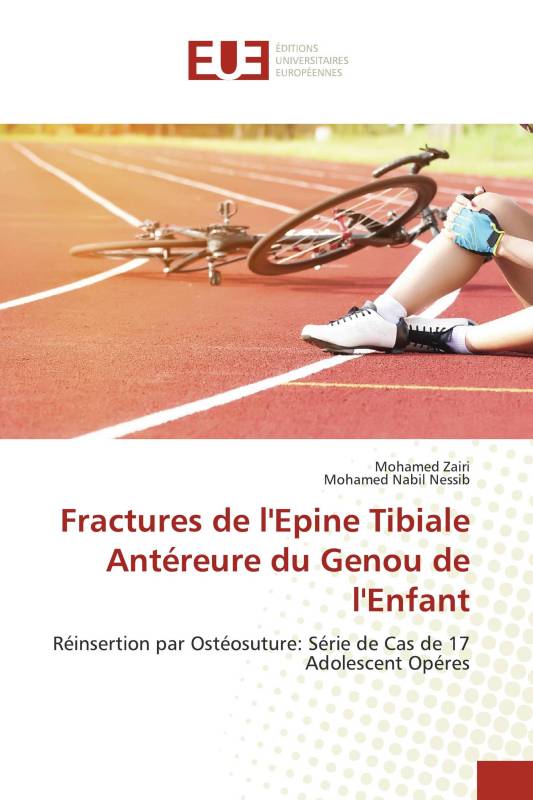 Fractures de l'Epine Tibiale Antéreure du Genou de l'Enfant