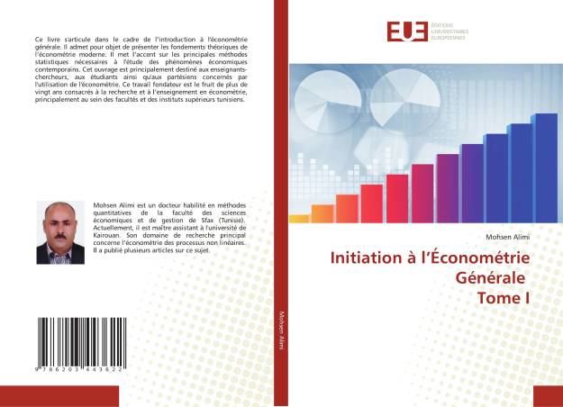 Initiation à l’Économétrie Générale Tome I