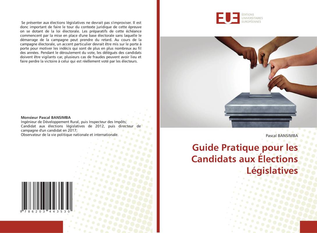 Guide Pratique pour les Candidats aux Élections Législatives