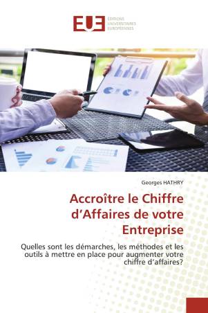 Accroître le Chiffre d’Affaires de votre Entreprise