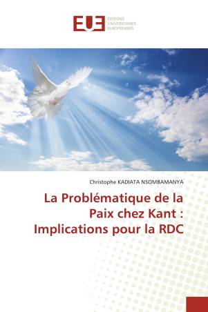 La Problématique de la Paix chez Kant : Implications pour la RDC