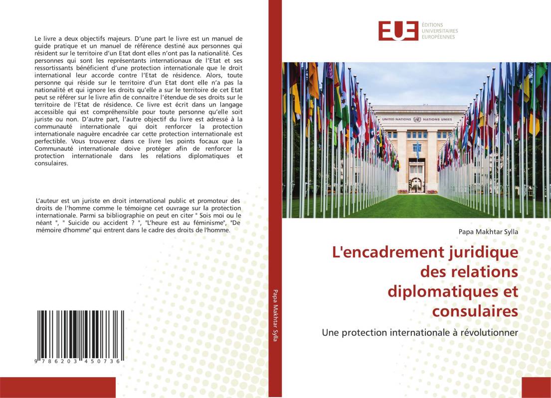 L'encadrement juridique des relations diplomatiques et consulaires