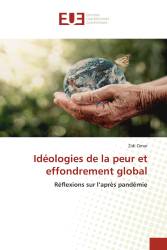 Idéologies de la peur et effondrement global