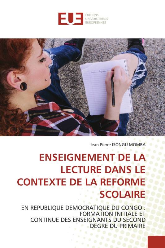 ENSEIGNEMENT DE LA LECTURE DANS LE CONTEXTE DE LA REFORME SCOLAIRE