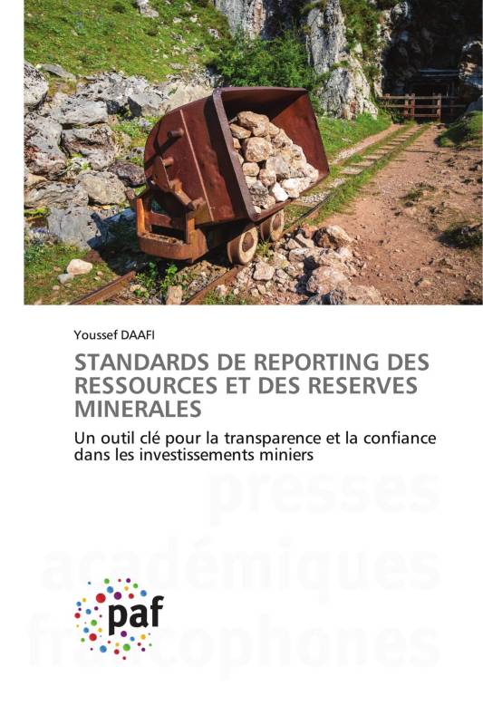 STANDARDS DE REPORTING DES RESSOURCES ET DES RESERVES MINERALES