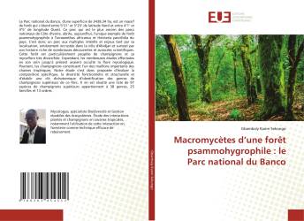 Macromycètes d’une forêt psammohygrophile : le Parc national du Banco