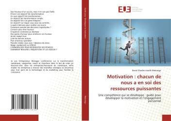 Motivation : chacun de nous a en soi des ressources puissantes