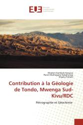 Contribution à la Géologie de Tondo, Mwenga Sud- Kivu/RDC