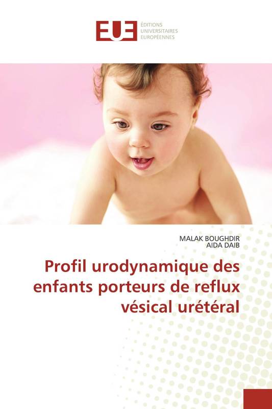 Profil urodynamique des enfants porteurs de reflux vésical urétéral