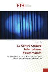 Le Centre Culturel International d’Hammamet