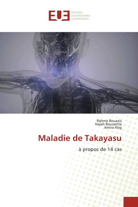 Maladie de Takayasu