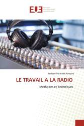 LE TRAVAIL A LA RADIO