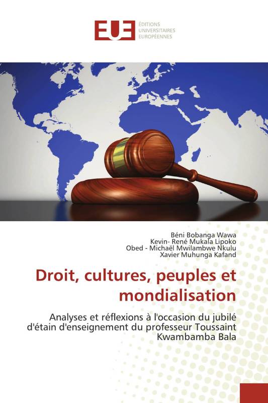 Droit, cultures, peuples et mondialisation