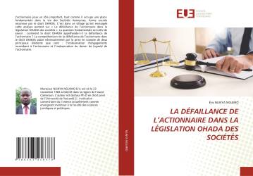 LA DÉFAILLANCE DE L’ACTIONNAIRE DANS LA LÉGISLATION OHADA DES SOCIÉTÉS