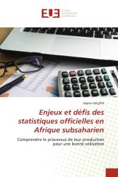 Enjeux et défis des statistiques officielles en Afrique subsaharien