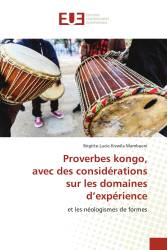 Proverbes kongo, avec des considérations sur les domaines d’expérience