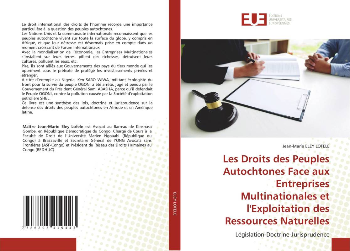 Les Droits des Peuples Autochtones Face aux Entreprises Multinationales et l'Exploitation des Ressources Naturelles