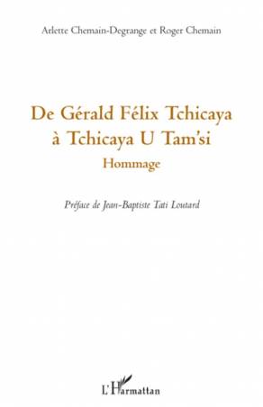 De Gérald Félix Tchicaya à Tchicaya U Tam'si