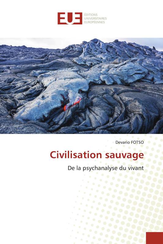 Civilisation sauvage