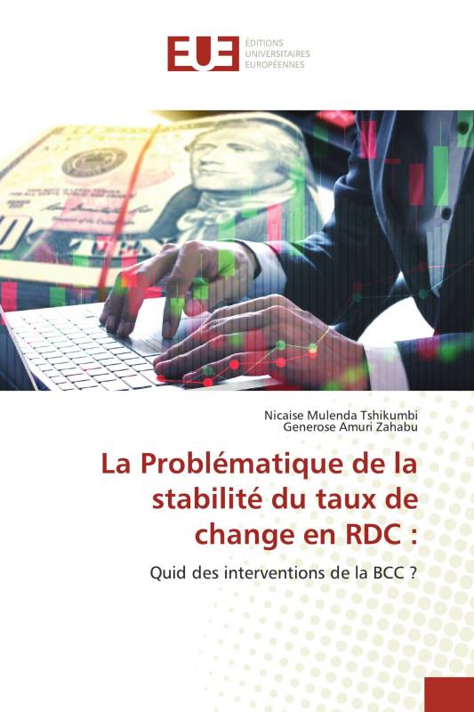 La Problématique de la stabilité du taux de change en RDC :