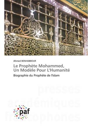 Le Prophète Mohammed, Un Modèle Pour L'Humanité