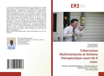 Tuberculose Multirésistante et Schéma thérapeutique court de 9 mois: