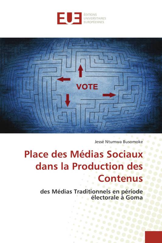 Place des Médias Sociaux dans la Production des Contenus