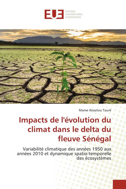 Impacts de l'évolution du climat dans le delta du fleuve Sénégal