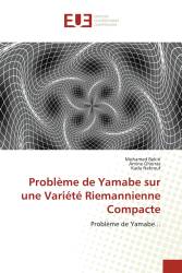 Problème de Yamabe sur une Variété Riemannienne Compacte