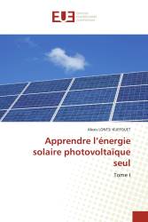 Apprendre l’énergie solaire photovoltaïque seul