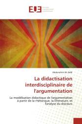 La didactisation interdisciplinaire de l'argumentation