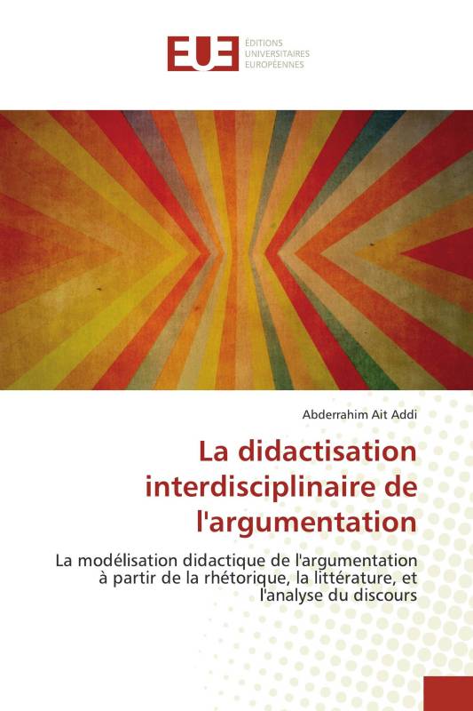 La didactisation interdisciplinaire de l'argumentation