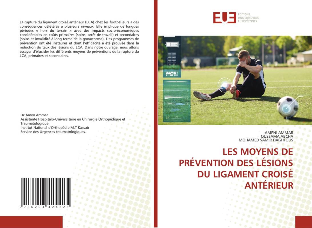 LES MOYENS DE PRÉVENTION DES LÉSIONS DU LIGAMENT CROISÉ ANTÉRIEUR