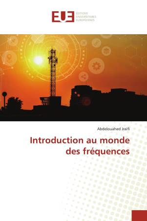 Introduction au monde des fréquences