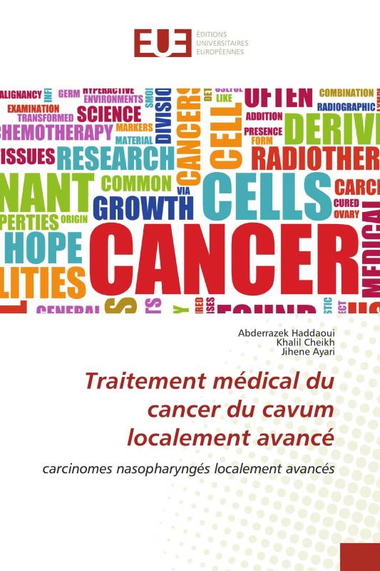 Traitement médical du cancer du cavum localement avancé