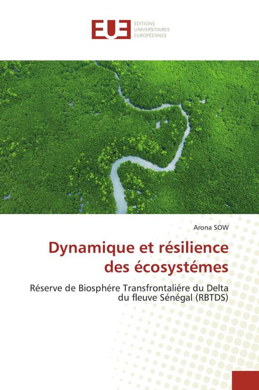 Dynamique et résilience des écosystémes