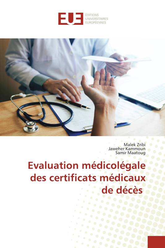 Evaluation médicolégale des certificats médicaux de décès