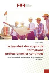 Le transfert des acquis de formations professionnelles continues