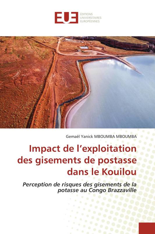 Impact de l’exploitation des gisements de postasse dans le Kouilou