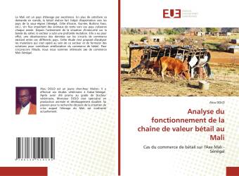 Analyse du fonctionnement de la chaîne de valeur bétail au Mali