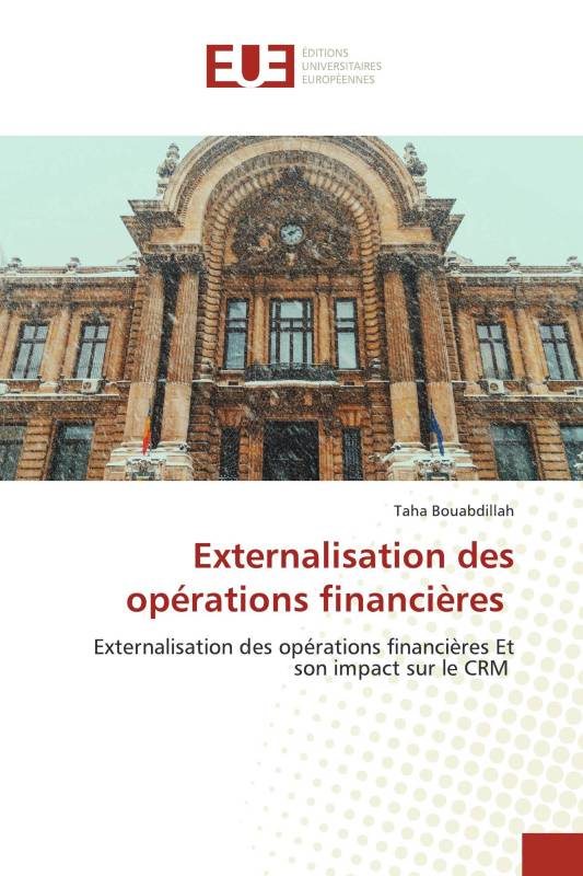 Externalisation des opérations financières