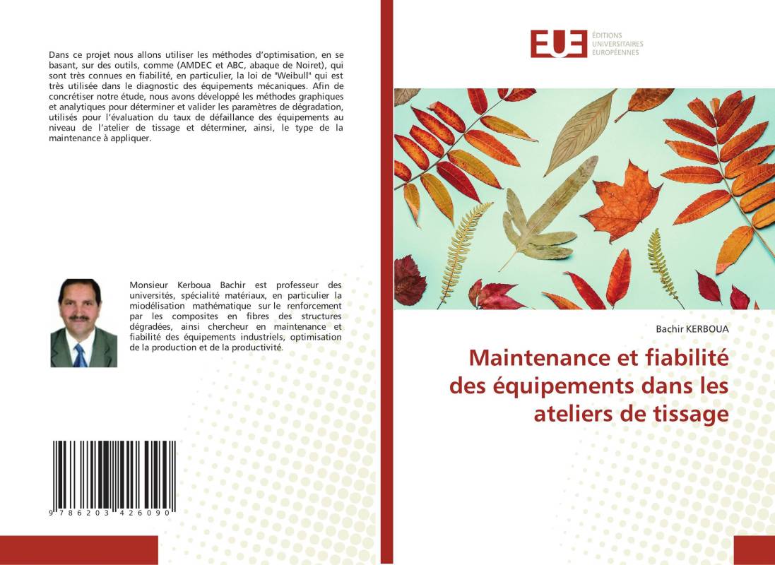 Maintenance et fiabilité des équipements dans les ateliers de tissage