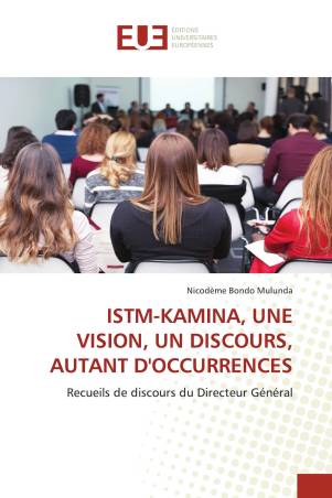 ISTM-KAMINA, UNE VISION, UN DISCOURS, AUTANT D&#039;OCCURRENCES