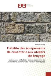 Fiabilité des équipements de cimenterie aux ateliers de broyage