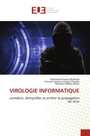 VIROLOGIE INFORMATIQUE