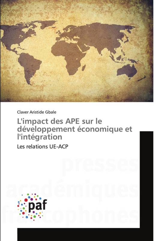 L'impact des APE sur le développement économique et l'intégration