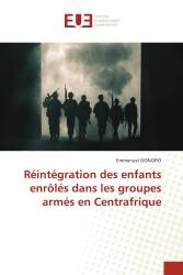 Réintégration des enfants enrôlés dans les groupes armés en Centrafrique