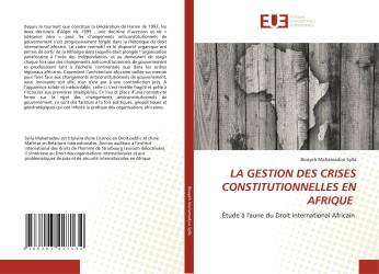 LA GESTION DES CRISES CONSTITUTIONNELLES EN AFRIQUE