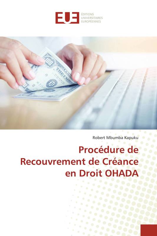 Procédure de Recouvrement de Créance en Droit OHADA