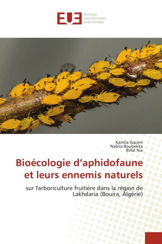 Bioécologie d’aphidofaune et leurs ennemis naturels